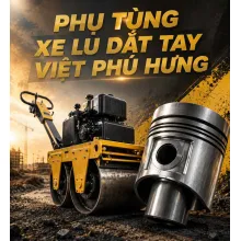 PHỤ TÙNG XE LU DẮT TAY MINI 500KG ĐẾN 1 TẤN CHÍNH HÃNG NHẬT BẢN